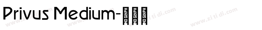 Privus Medium字体转换